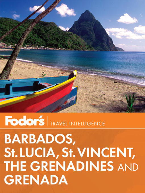 Title details for Fodor's Barbados, St. Lucia, St. Vincent, the Grenadines & Grenada by Fodor's - Wait list